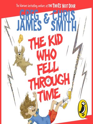 cover image of The Kid Who Fell Through Time